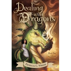 Enchanted Forest Chronicles ♯1: Dealing with Dragons