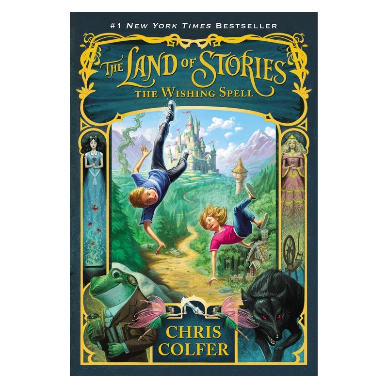 The Land of Stories: The Wishing Spell