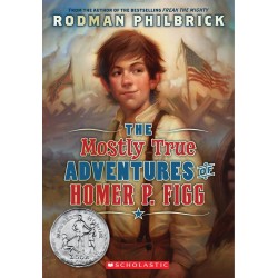 The Mostly True Adventures Of Homer P. Figg