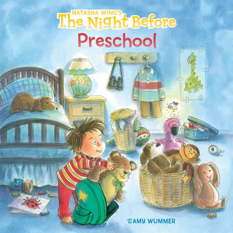The Night Before Preschool The Night Before Preschool