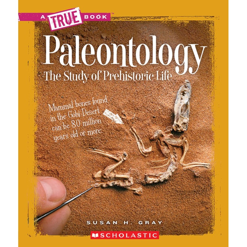 Paleontology : The Study of Prehistoric