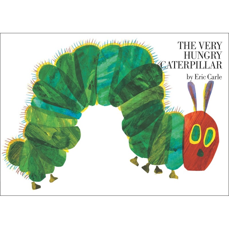 The Very Hungry Caterpillar The Very Hungry Caterpillar