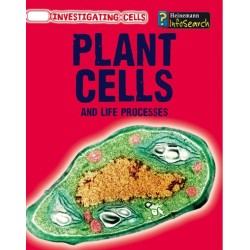 Plant Cells and Life Processes