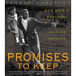 Promises to Keep : How Jackie Robinson C