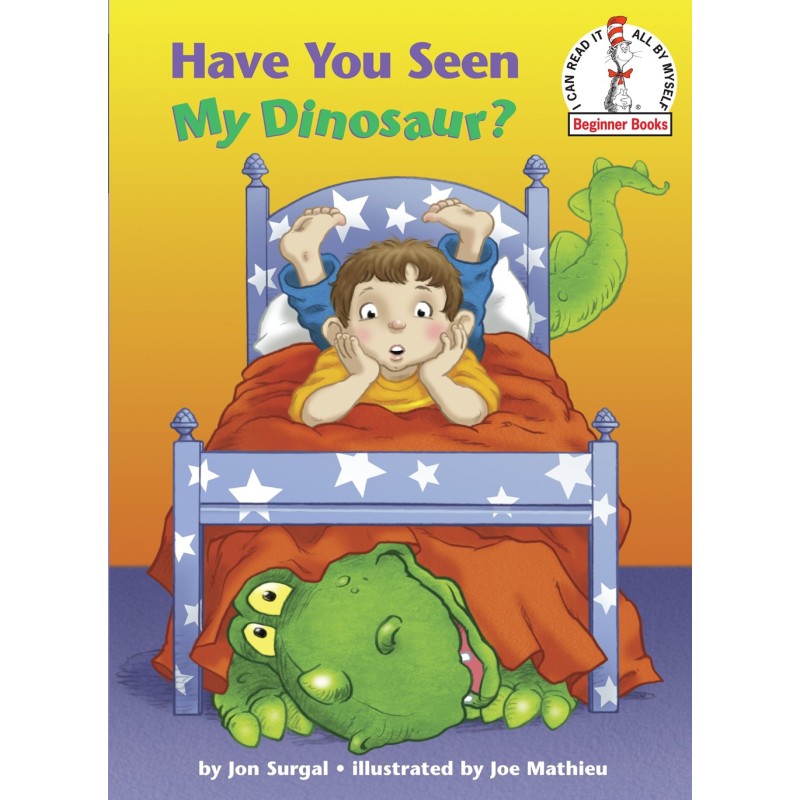 Have You Seen My Dinosaur? Have You Seen My Dinosaur?