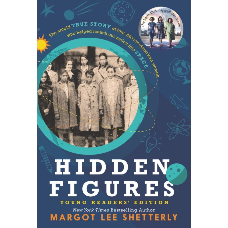 Hidden Figures (Young Reader Edition)