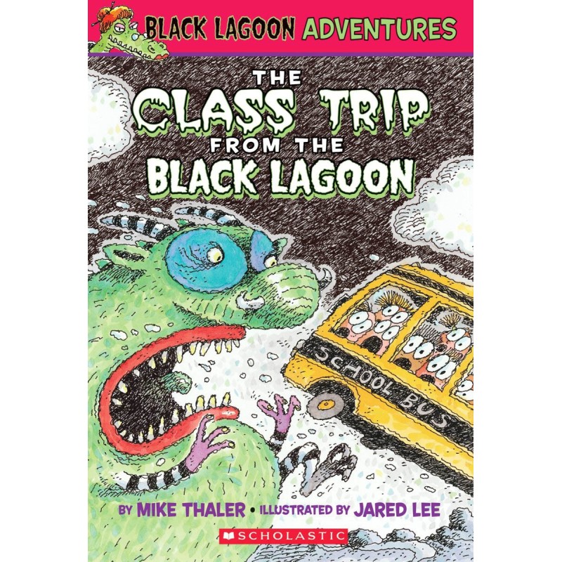 Black Lagoon Adventures ♯1: The Class Trip from the Black Lagoon