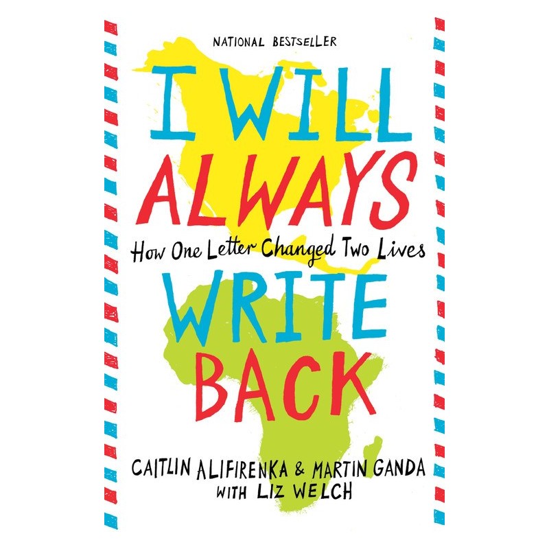I Will Always Write Back: How One Letter Changed Two Lives