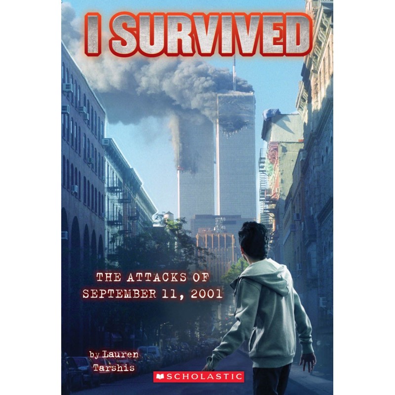 I Survived ♯6: I Survived the Attacks of September 11, 2001