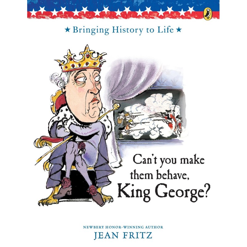 Can't You Make Them Behave, King George? Can't You Make Them Behave, King George?