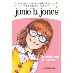 Junie B. Jones: Toothless Wonder