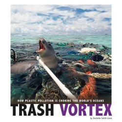Trash Vortex: How Plastic Pollution is Choking the World's Oceans