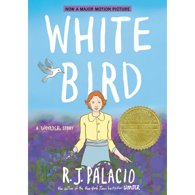 White Bird: A Wonder Story Graphic Novel