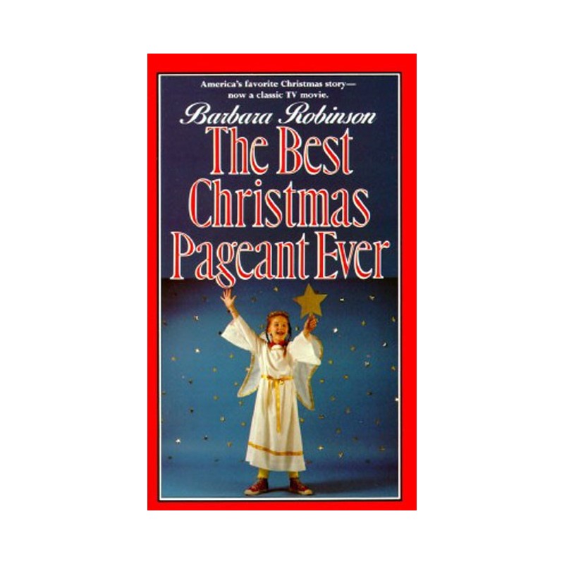 The Best Christmas Pageant Ever