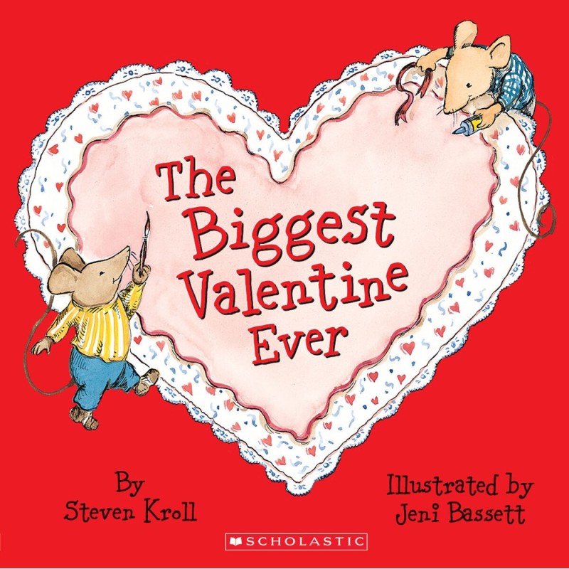 The Biggest Valentine Ever The Biggest Valentine Ever