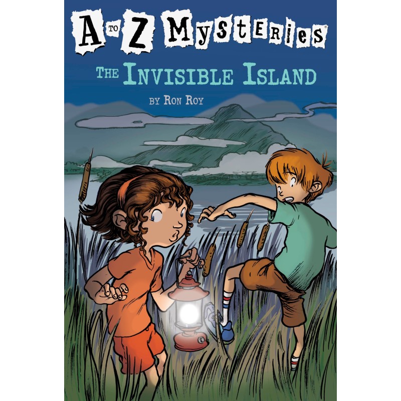 A to Z Mysteries: The Invisible Island A to Z Mysteries: The Invisible Island