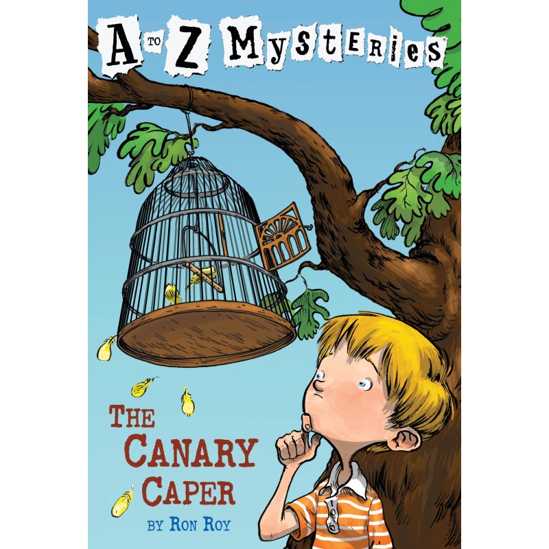 A to Z Mysteries: The Canary Caper