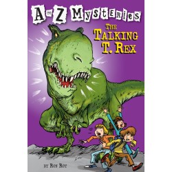 A to Z Mysteries: The Talking T. Rex