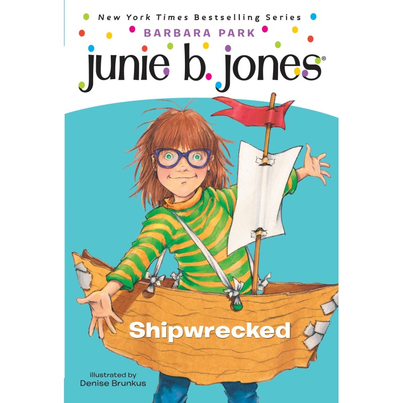 Junie B. Jones ♯23: Shipwrecked