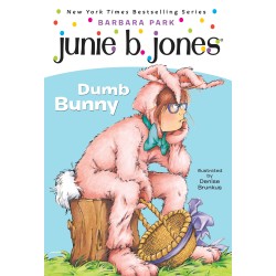 Junie B. Jones ♯27: Dumb Bunny