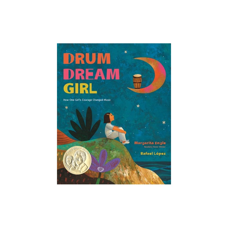 Drum Dream Girl: How One Girl's Courage Changed Music