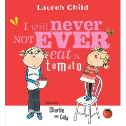 I Will Never Not Eat a Tomato