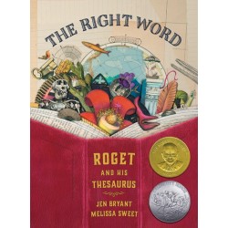 The Right Word: Roget and His Thesaurus