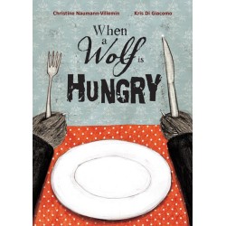 When a Wolf is Hungry