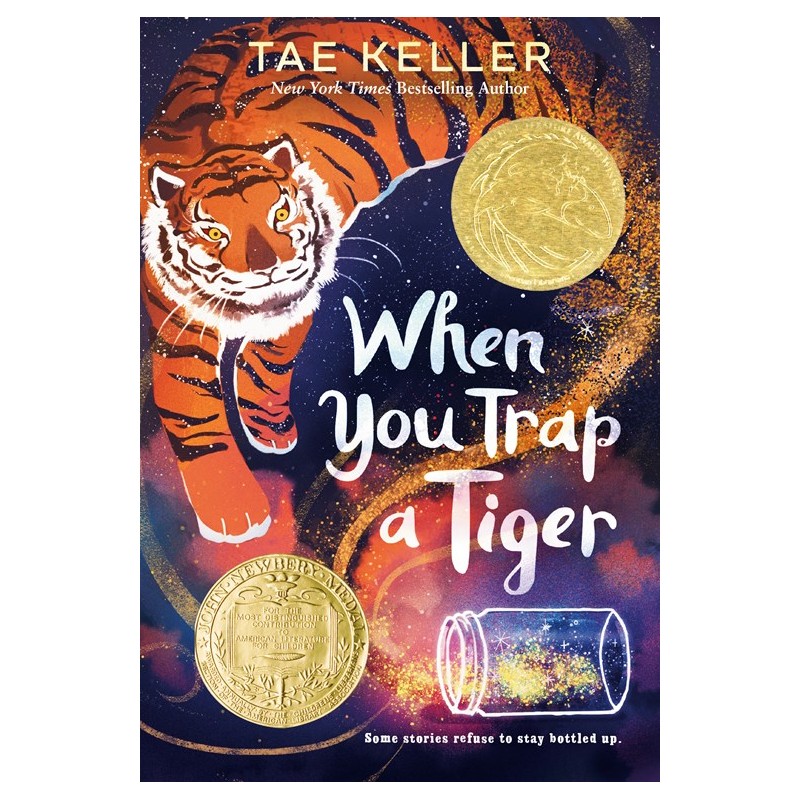 When You Trap a Tiger When You Trap a Tiger