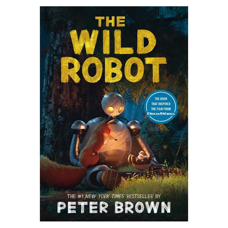 The Wild Robot The Wild Robot