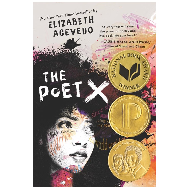 The Poet X The Poet X