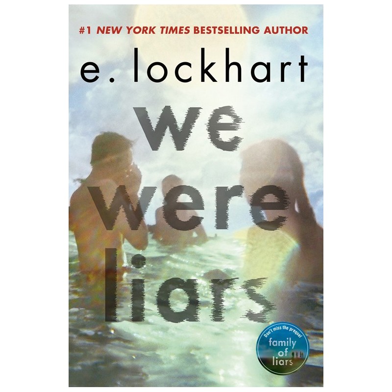 We Were Liars We Were Liars