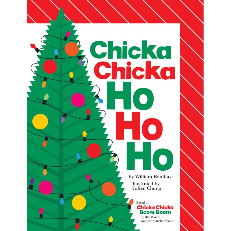 Chicka Chicka Ho Ho Ho Chicka Chicka Ho Ho Ho