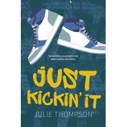 Just Kickin' It