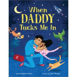 When Daddy Tucks Me In
