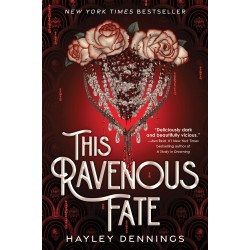 This Ravenous Fate