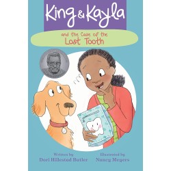 King,Kayla and the Case of the Lost Tooth