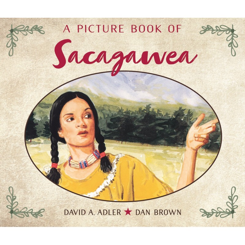 A Picture Book of Sacagawea A Picture Book of Sacagawea