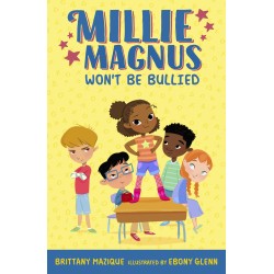 Millie Magnus ♯1: Millie Magnus Won't Be Bullied