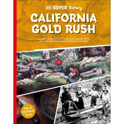 California Gold Rush (DK Super History)