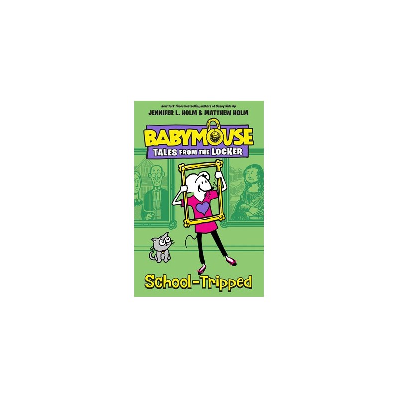 Babymouse: Tales from the Locker: School-Tripped