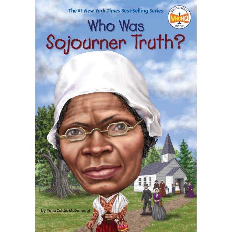 Who Was Sojourner Truth?