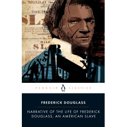 Narrative of the Life of Frederick Douglass, an American Slave