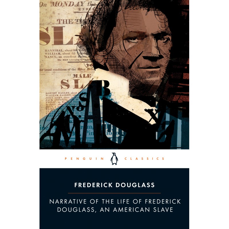 Narrative of the Life of Frederick Douglass, an American Slave