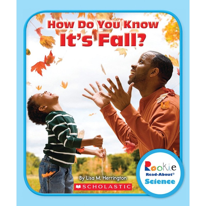 How Do You Know It's Fall?