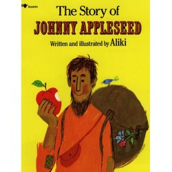 The Story of Johnny Appleseed