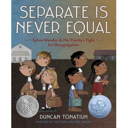 Separate Is Never Equal:...