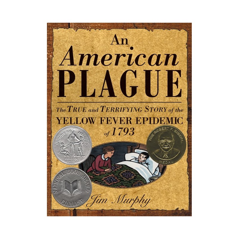 An American Plague: The True and Terrifying Story...