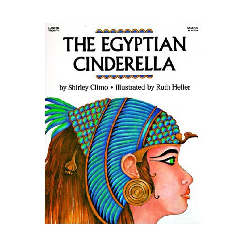 The Egyptian Cinderella The Egyptian Cinderella